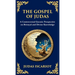 The Gospel of Judas: The Lost Teachings of Divine Mystery and Enlightenment (Deluxe Hardbound Edition)