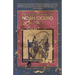The Collected Works of Noah Cicero Vol. I