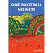 One Football, No Nets