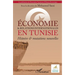 Économie & et relations internationales en Tunisie: Histoire & mutations nouvelles