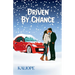 Driven by Chance