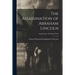 The Assassination of Abraham Lincoln; Assassination - Derringer Pistol