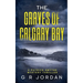 The Graves of Calgary Bay: A Patrick Smythe Mystery Thriller