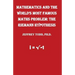 Mathematics And The World's Most Famous Maths Problem: The Riemann Hypothesis