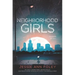 Neighborhood Girls