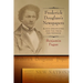 Frederick Douglass's Newspapers: Black Organizing and the Press for Freedom