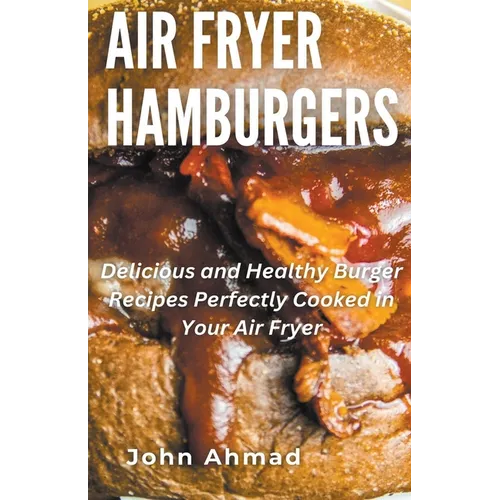 Air Fryer Hamburgers