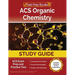 ACS Organic Chemistry Study Guide: ACS Exam Prep and Practice Test [Includes Detailed Answer Explanations]