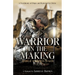 Warrior in the Making: Armed with His Truth