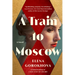 A Train to Moscow