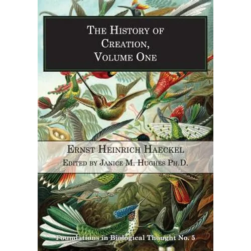 The History of Creation, Volume One