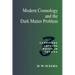 Modern Cosmology and the Dark Matter Problem