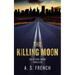 The Killing Moon