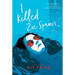 I Killed Zoe Spanos