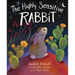 The Highly Sensitive Rabbit