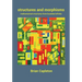 Structures and Morphisms: Mathematical Structures from Bounded Infinity