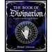 The Book of Divination: A Guide to Predicting the Future