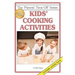 Kids' Cooking Activities