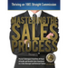 Mastering the Sales Process: Thriving on 100% Straight Commission