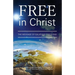 Free in Christ: The Message of Galatians for Today