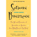 Serious Business: The Art and Commerce of Animation in America from Betty Boop to Toy Story