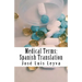Medical Terms: Spanish Translation: English-Spanish Medical Terms