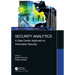 Security Analytics: A Data Centric Approach to Information Security