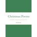 Christmas Poems: A Collection of Christmas Card Christmas Poems