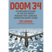 Doom 34: A Firsthand Account of the Top-Secret Mission that Launched Operation Desert Storm