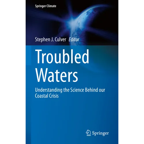 Troubled Waters: Understanding the Science Behind Our Coastal Crisis