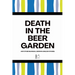 Death in the Beer Garden And Other Bilingual German-English Stories