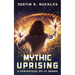 Mythic Uprising: A Fantastical Sci-Fi Drama