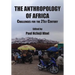 The Anthropology of Africa: Challenges for the 21st Century