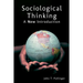 Sociological Thinking: A New Introduction
