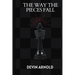 The Way the Pieces Fall