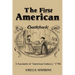 The First American Cookbook: A Facsimile of "American Cookery"