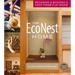 The Econest Home: Designing and Building a Light Straw Clay House