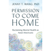 Permission to Come Home: Reclaiming Mental Health as Asian Americans