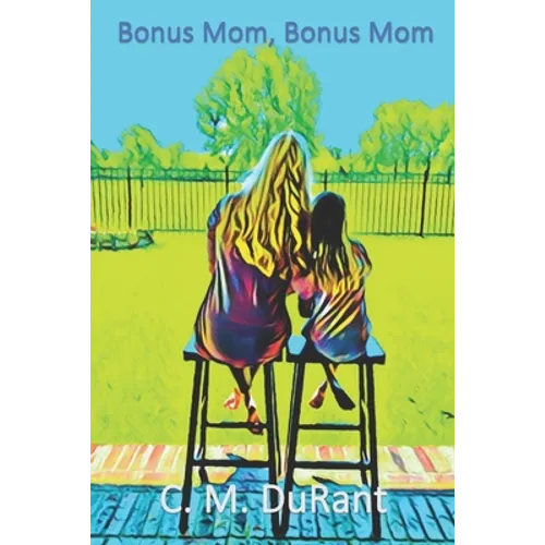 Bonus Mom, Bonus Mom: Where are you?