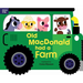 Old MacDonald Had a Farm: Shaped Board Book