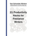 21 Productivity Hacks for Freelance Writers