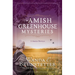 The Amish Greenhouse Mysteries: 3 Amish Novels