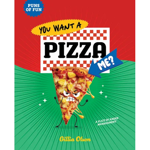 You Want a Pizza Me?: A Slice of Anger Management
