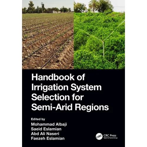 Handbook of Irrigation System Selection for Semi-Arid Regions