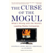 The Curse of the Mogul: What's Wrong with the World's Leading Media Companies