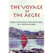 The Voyage of The Aegre: From Scotland to the South Seas in a Shetland boat
