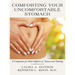 Comforting Your Uncomfortable Stomach: A Companion for Silent Sufferers of Nausea and Vomiting