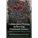 Collaborative Writing in the Long Nineteenth Century