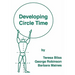 Developing Circle Time: Taking Circle Time Much Further