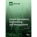 Forest Operations, Engineering and Management